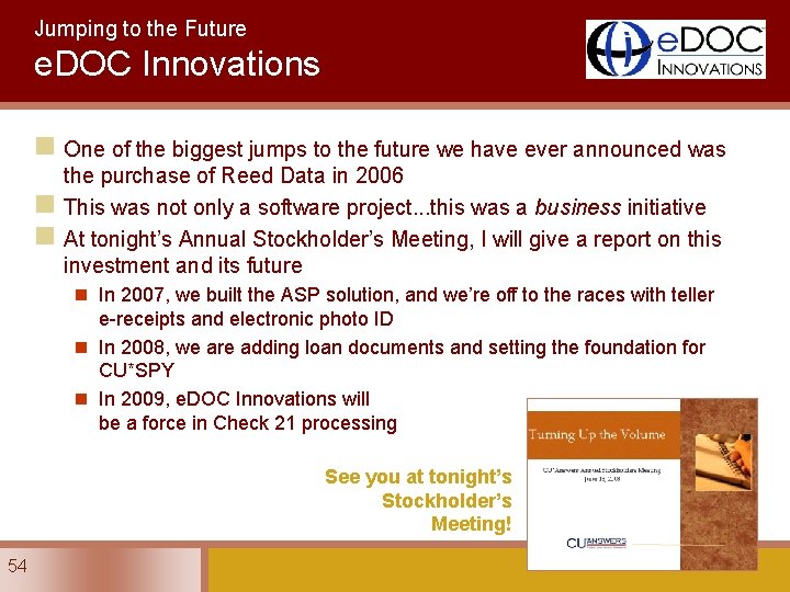 Jumping to the Future e. DOC Innovations n One of the biggest jumps to