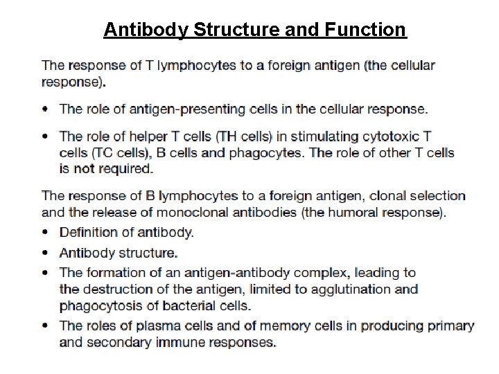 Antibody Structure and Function 