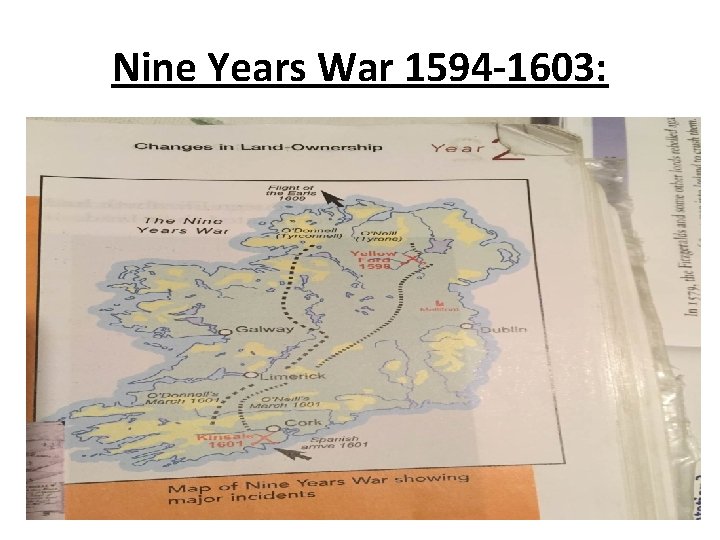Nine Years War 1594 -1603: 