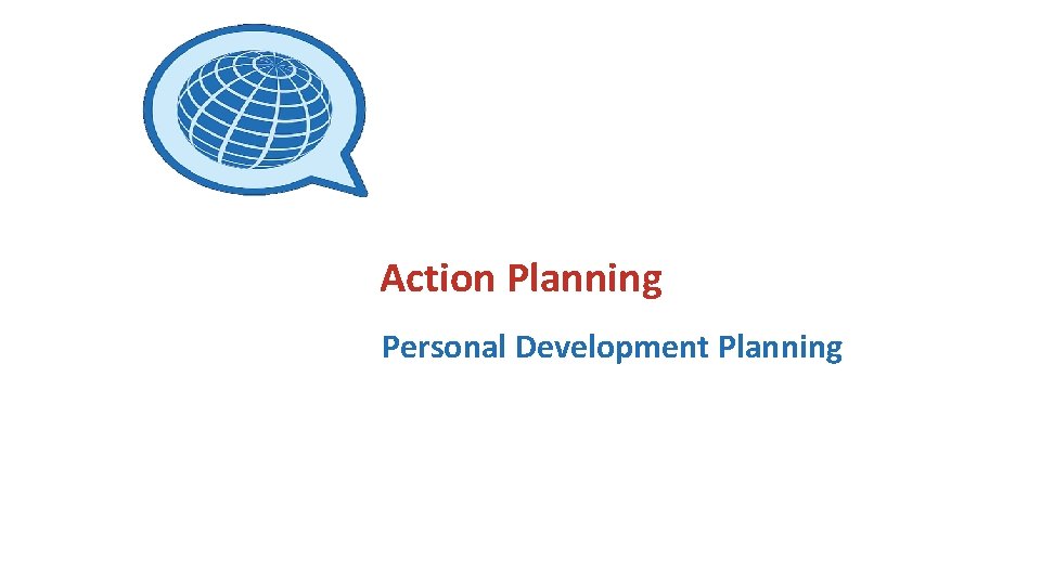 Action Planning Personal Development Planning 