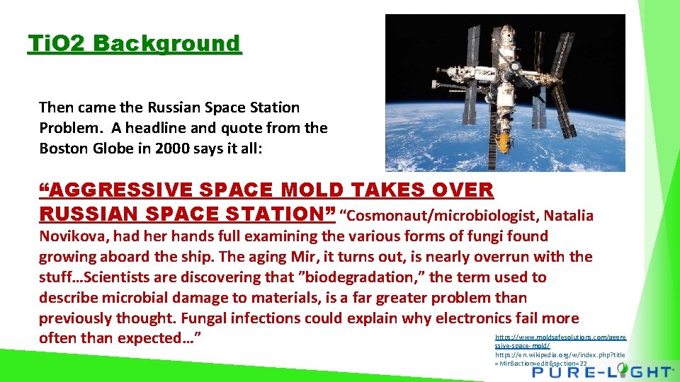Ti. O 2 Background Then came the Russian Space Station Problem. A headline and