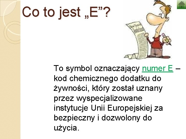 Co to jest „E”? To symbol oznaczający numer E – kod chemicznego dodatku do