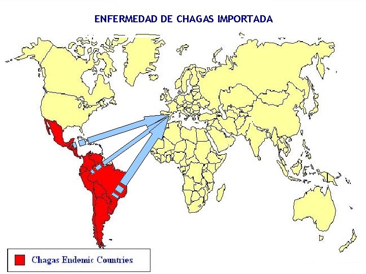 ENFERMEDAD DE CHAGAS IMPORTADA 