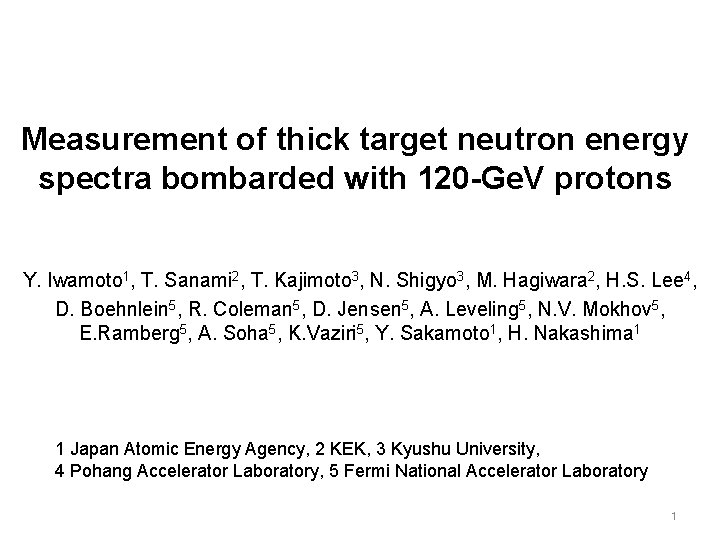 Measurement of thick target neutron energy spectra bombarded with 120 -Ge. V protons Y.