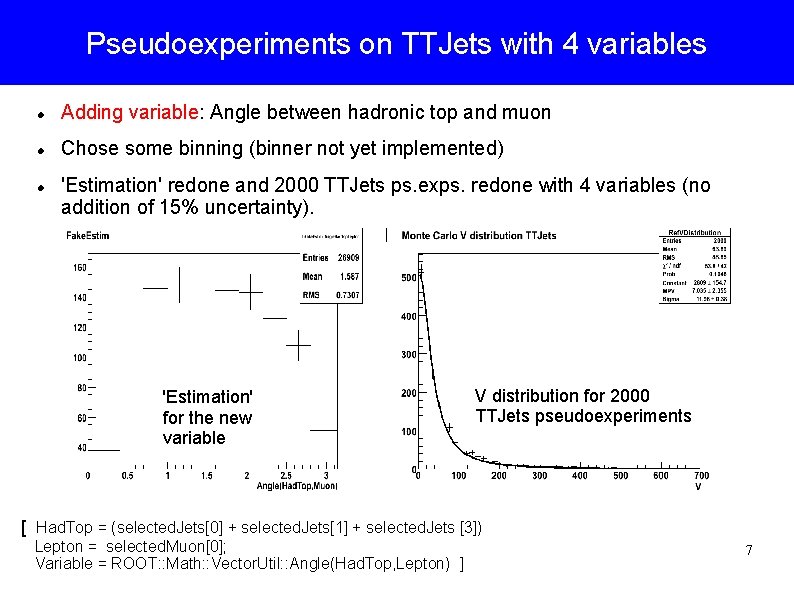 Pseudoexperiments on TTJets with 4 variables Adding variable: Angle between hadronic top and muon