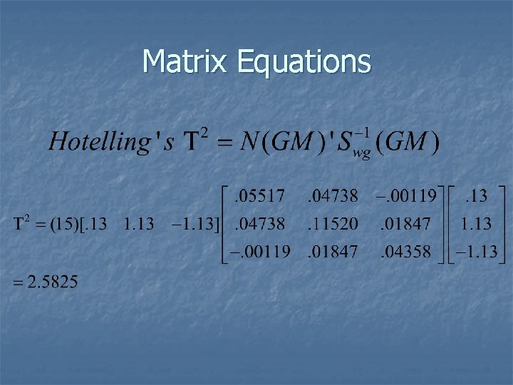 Matrix Equations 