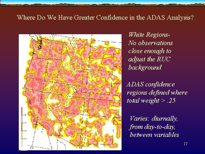 Where Do We Have Greater Confidence in the ADAS Analysis? White Regions. No observations
