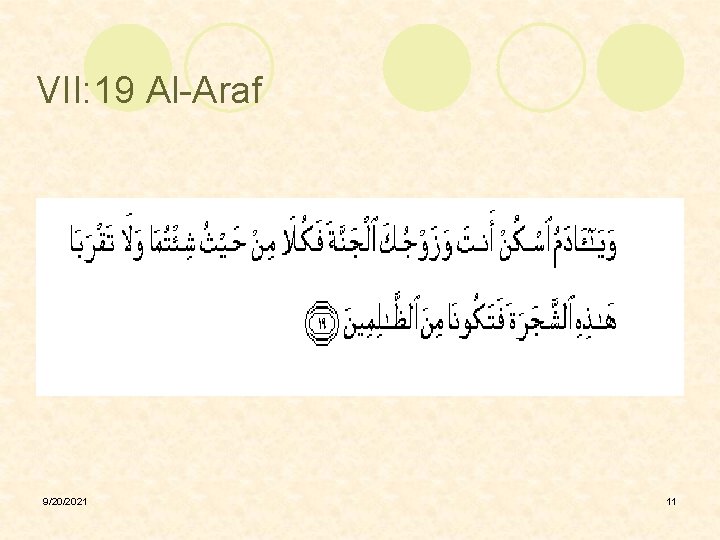 VII: 19 Al-Araf 9/20/2021 11 