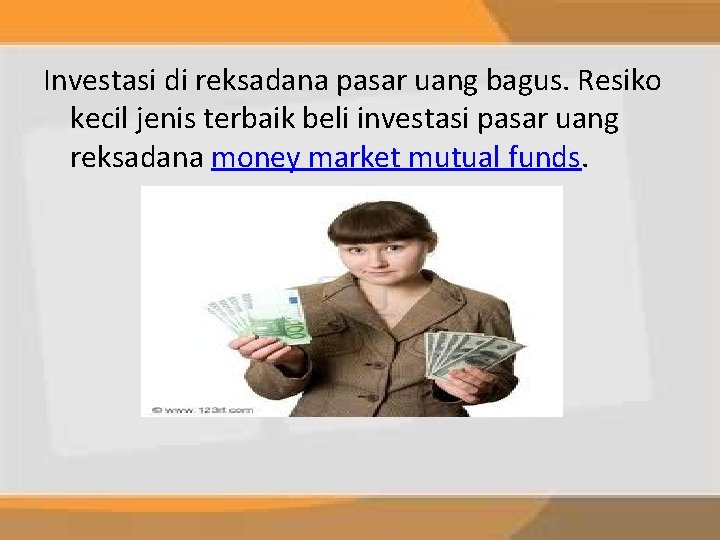 Investasi di reksadana pasar uang bagus. Resiko kecil jenis terbaik beli investasi pasar uang