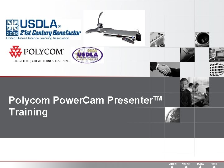 Polycom Power. Cam Presenter. TM Training 