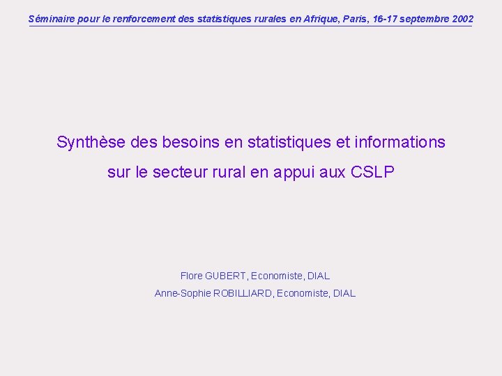 Séminaire pour le renforcement des statistiques rurales en Afrique, Paris, 16 -17 septembre 2002