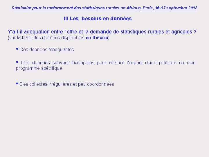 Séminaire pour le renforcement des statistiques rurales en Afrique, Paris, 16 -17 septembre 2002