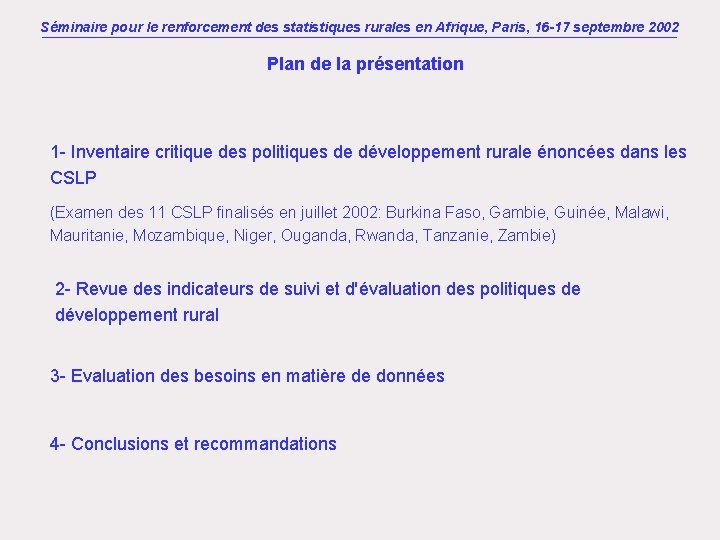 Séminaire pour le renforcement des statistiques rurales en Afrique, Paris, 16 -17 septembre 2002