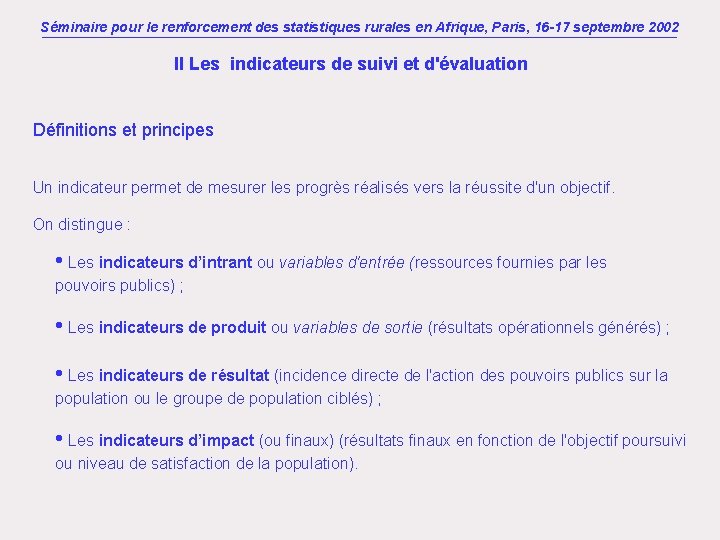 Séminaire pour le renforcement des statistiques rurales en Afrique, Paris, 16 -17 septembre 2002