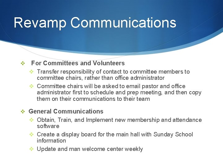 Revamp Communications v For Committees and Volunteers v Transfer responsibility of contact to committee