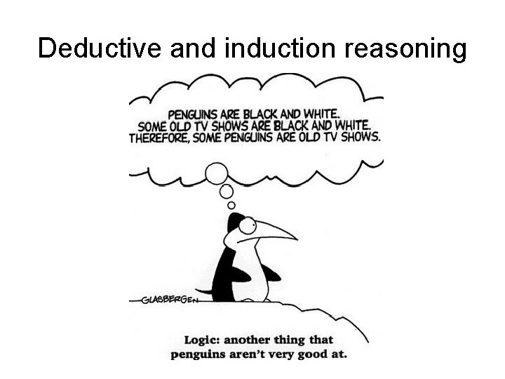 Deductive and induction reasoning 
