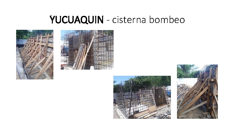 YUCUAQUIN - cisterna bombeo 