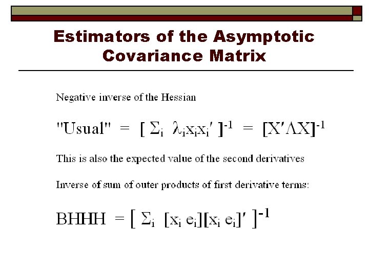 Estimators of the Asymptotic Covariance Matrix 