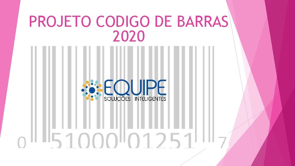 PROJETO CODIGO DE BARRAS 2020 