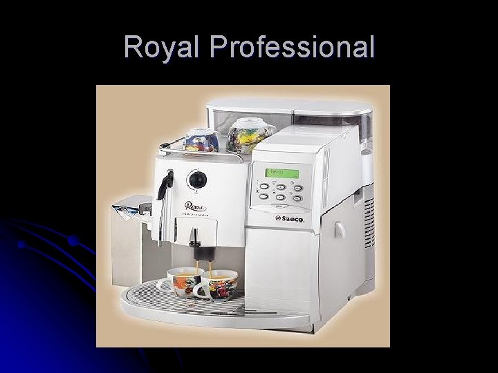 Royal Professional 