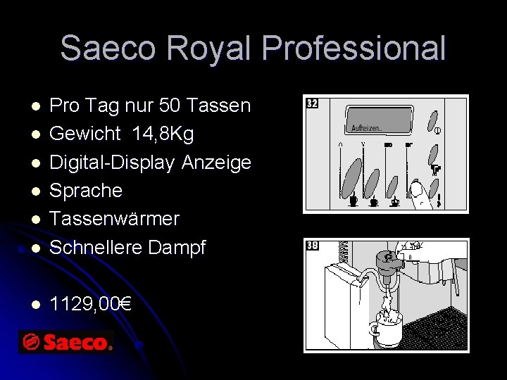 Saeco Royal Professional l Pro Tag nur 50 Tassen Gewicht 14, 8 Kg Digital-Display