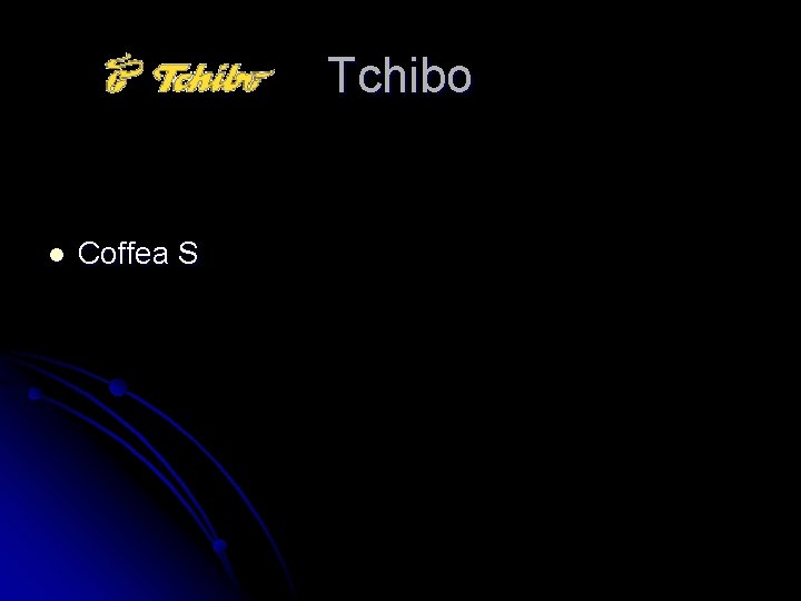 Tchibo l Coffea S 