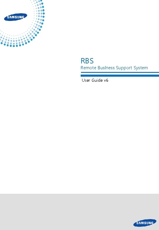 RBS Remote Business Support System User Guide v 6 