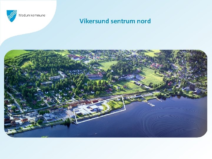 Vikersund sentrum nord 