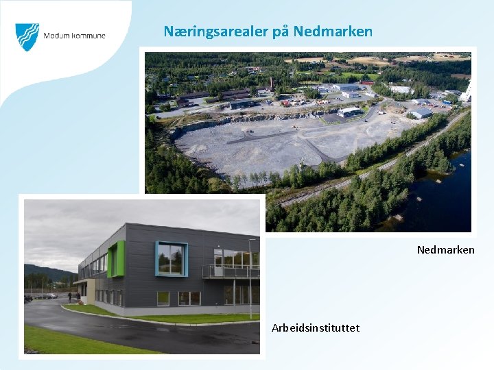 Næringsarealer på Nedmarken Arbeidsinstituttet 