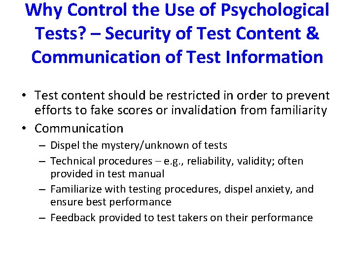 Why Control the Use of Psychological Tests? – Security of Test Content & Communication