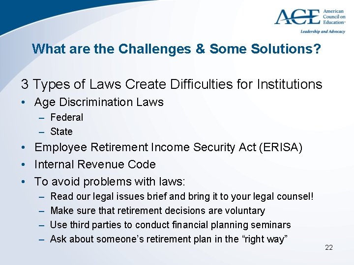 What are the Challenges & Some Solutions? 3 Types of Laws Create Difficulties for