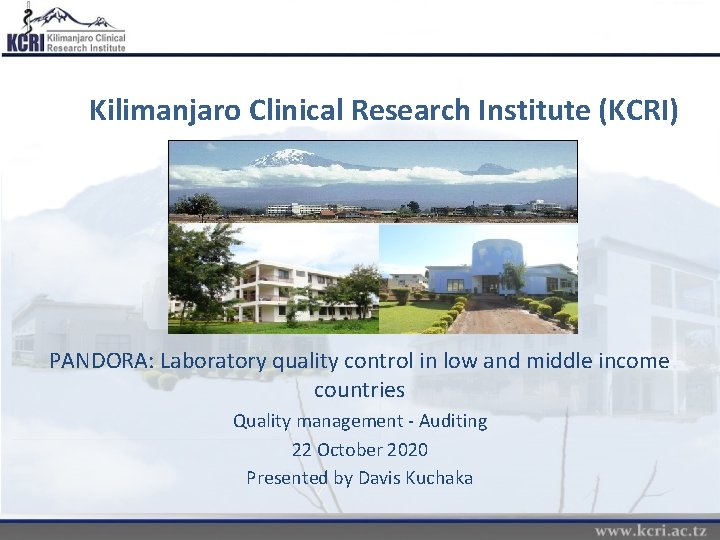 Kilimanjaro Clinical Research Institute (KCRI) PANDORA: Laboratory quality control in low and middle income