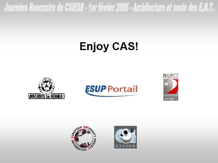 Enjoy CAS! 