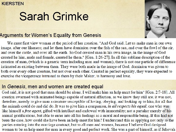 KIERSTEN Sarah Grimke Arguments for Women’s Equality from Genesis In Genesis, men and women