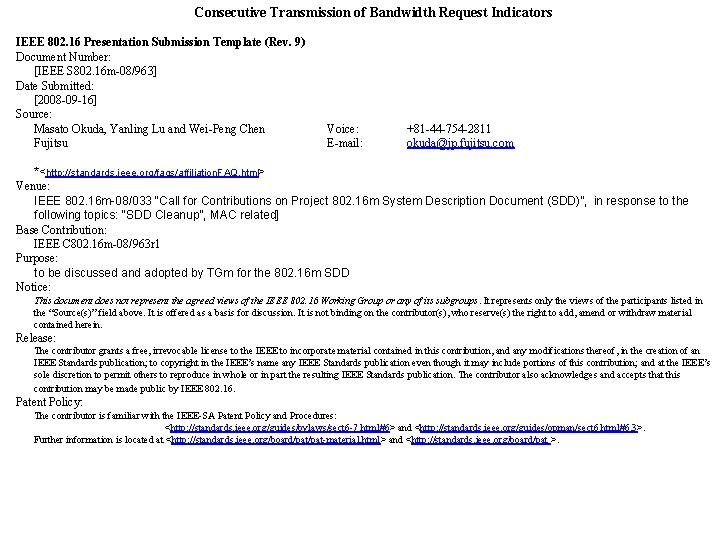 Consecutive Transmission of Bandwidth Request Indicators IEEE 802