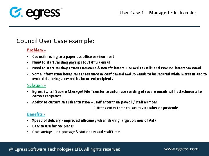 User Case 1 – Managed File Transfer Council User Case example: Problem • •