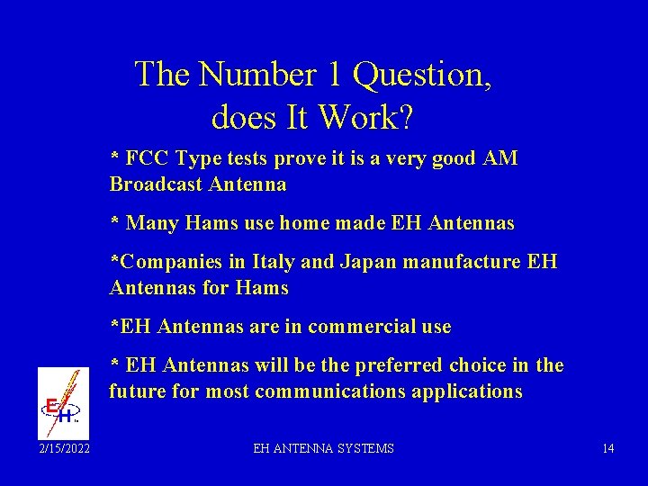 The Number 1 Question, does It Work? * FCC Type tests prove it is