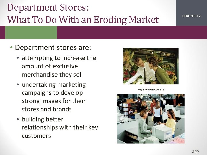 Department Stores: What To Do With an Eroding Market CHAPTER 2 1 • Department