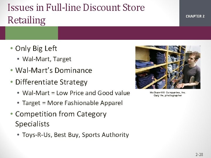 Issues in Full-line Discount Store Retailing CHAPTER 2 1 • Only Big Left •