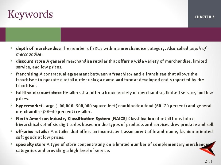 Keywords CHAPTER 2 1 • depth of merchandise The number of SKUs within a