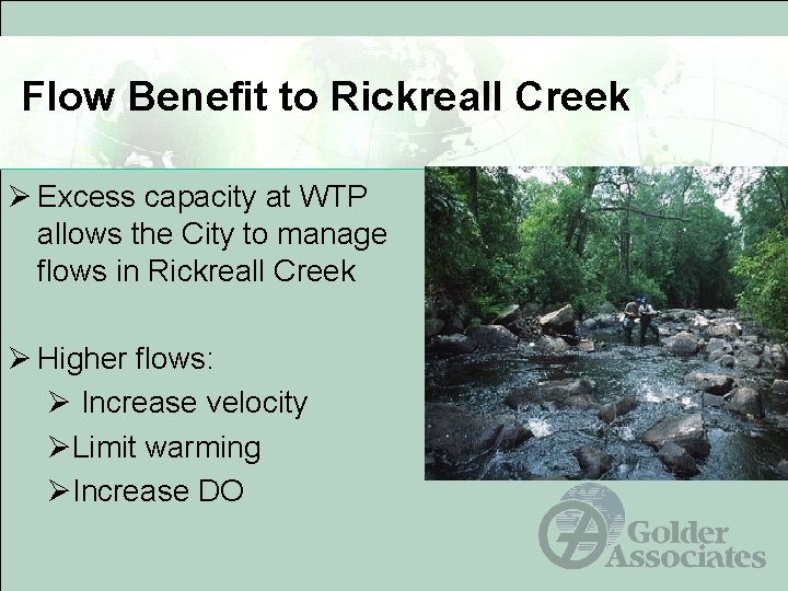 Flow Benefit to Rickreall Creek Ø Excess capacity at WTP allows the City to Flow Benefit to Rickreall Creek Ø Excess capacity at WTP allows the City to