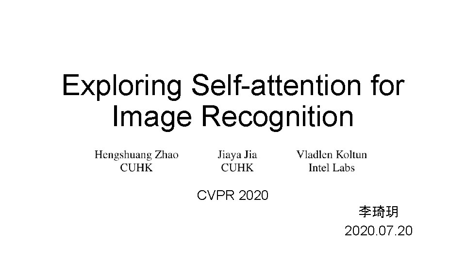 Exploring Selfattention for Image Recognition CVPR 2020 2020