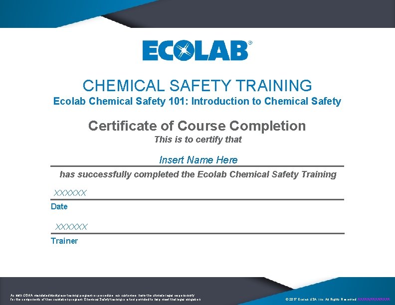 CHEMICAL SAFETY TRAINING Ecolab Chemical Safety 101: Introduction to Chemical Safety Certificate of Course