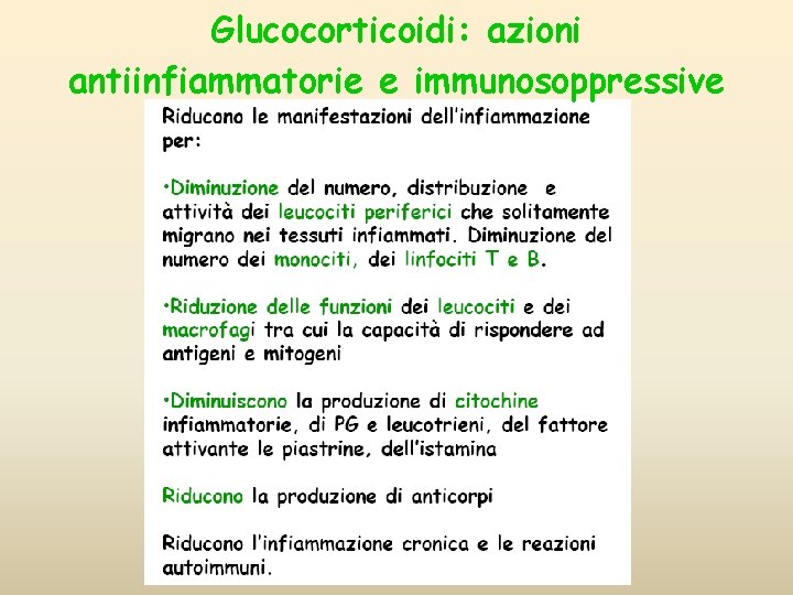Glucocorticoidi: azioni antiinfiammatorie e immunosoppressive 