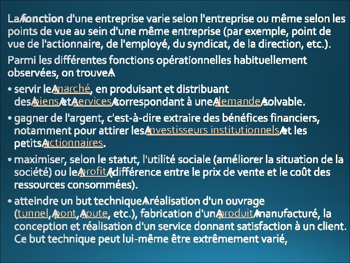 marché biens services actionnaires demande investisseurs institutionnels profit tunnel pont route produit 