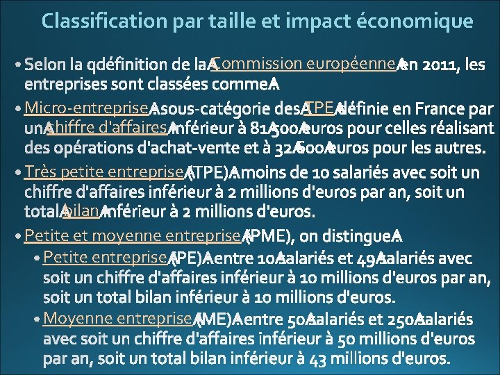 Classification par taille et impact économique Commission européenne Micro-entreprise chiffre d'affaires Très petite entreprise