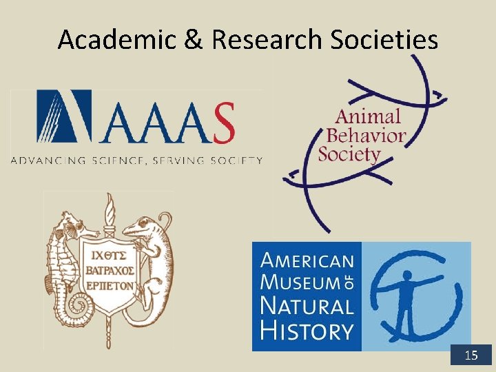 Academic & Research Societies 15 