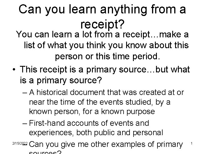 Can you learn anything from a receipt? You can learn a lot from a