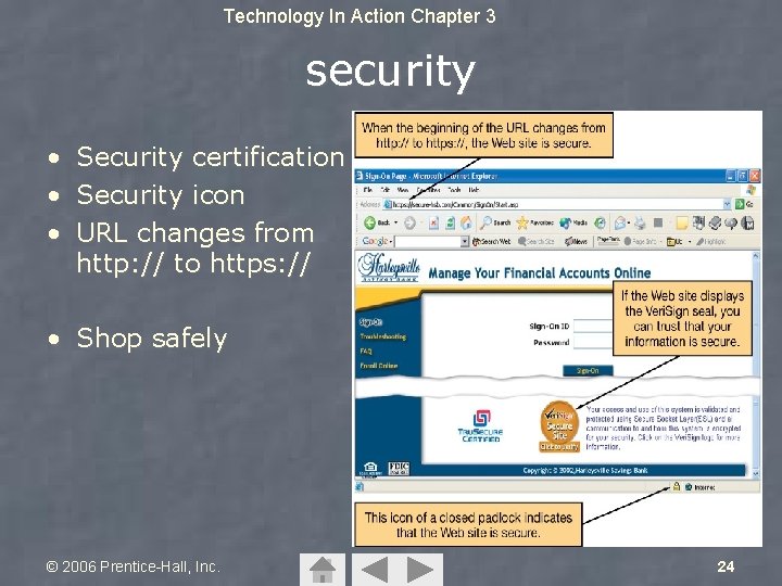 Technology In Action Chapter 3 security • • • Security certification Security icon URL