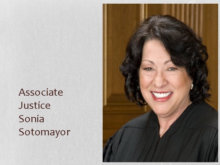 Associate Justice Sonia Sotomayor 